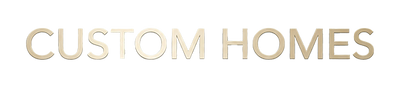 Custom Homes